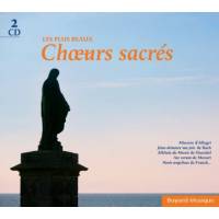 CD - La magie des plus beaux choeurs sacrés