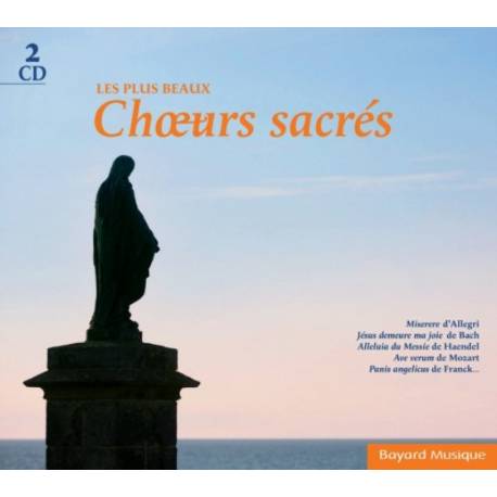 CD - La magie des plus beaux choeurs sacrés