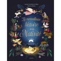 La merveilleuse histoire de la nativité + CD