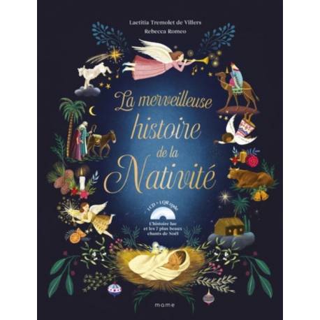 La merveilleuse histoire de la nativité + CD