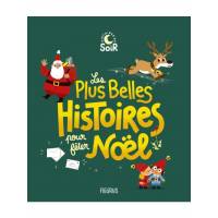 Les plus belles histoires pour fêter Noël