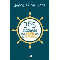 365 citations pour avancer dans la vie spirituelle