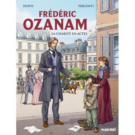 BD - Frédéric Ozanam - La charité en actes