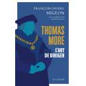 Thomas More - L'art de diriger