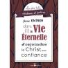 Les plus belles citations et prières pour entrer dans la vie éternelle et rejoindre le Christ avec confiance