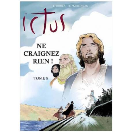 BD - Ictus - Tome 8 - Ne craignez rien