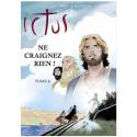 BD - Ictus - Tome 8 - Ne craignez rien