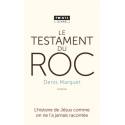 Le testament du Roc - Nouvelle édition