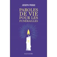 Paroles de vie pour les funérailles