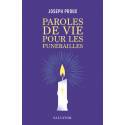 Paroles de vie pour les funérailles
