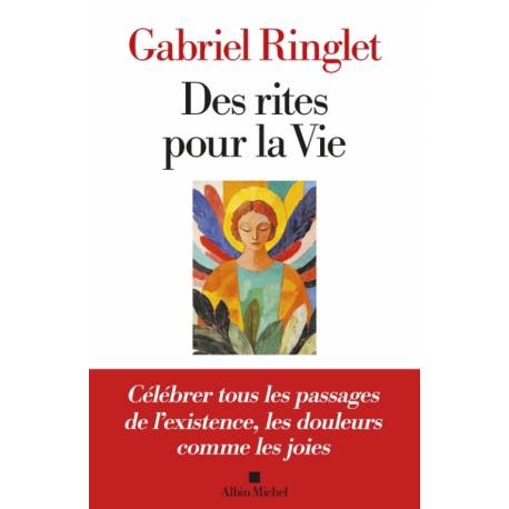 Des rites pour la Vie