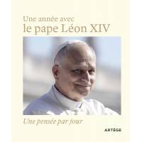 Une année avec le pape Léon XIV - Une pensée par jour