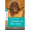 L'Imitation de Jésus Christ - Grands caractères