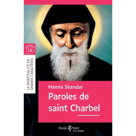 Paroles de Saint Charbel - Grands caractères