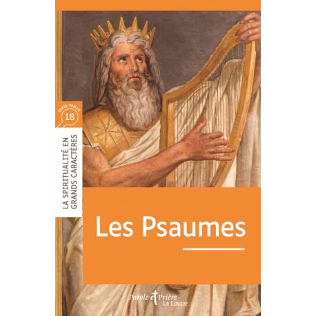 Les Psaumes - Grands caractères