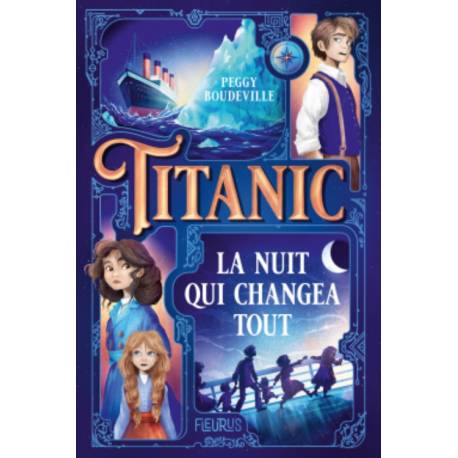 Titanic - La nuit qui changea tout