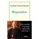 Réparation - Une société fracturée peut-elle survivre ? 