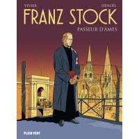 BD - Franz Stock - Passeur d'âmes