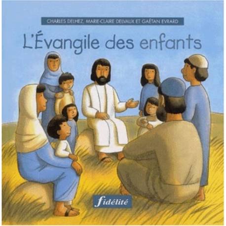 L'évangile des enfants