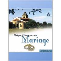 Cd-musiques et chants pour notre mariage