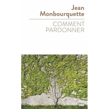 Comment pardonner