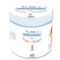 La boîte à gentillesse de Prune et Séraphin