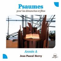 CD - Psaumes pour les dimanches et fêtes - Année A