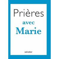 Prières avec Marie 