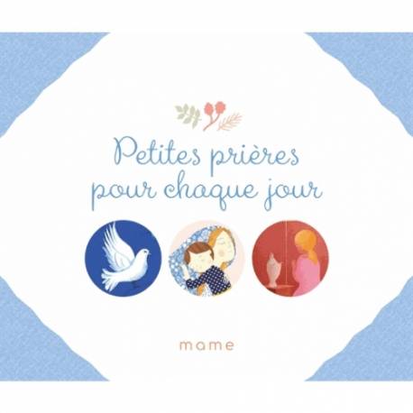 Petites prières pour chaque jour