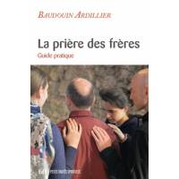 La prière des frères