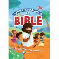 Premières histoires de la Bible racontées aux enfants