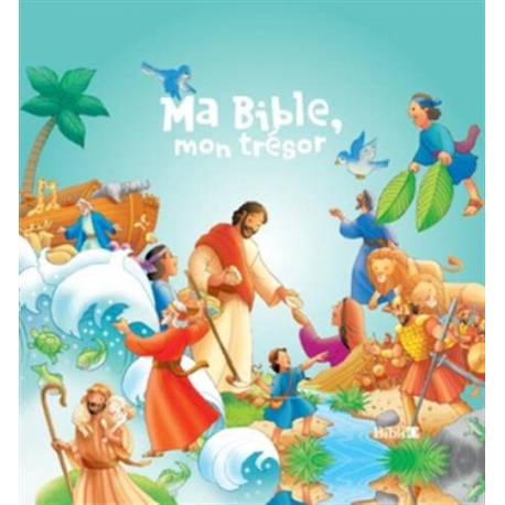 Ma Bible, mon trésor