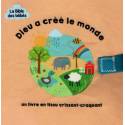 La Bible des bébés - Dieu a créé le monde - Livre tissu