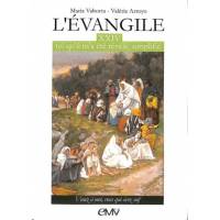 L'évangile tel qu'il m'a été révélé simplifié - Tome 24 - Venez à moi, vous qui avez soif 
