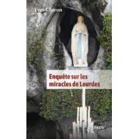 Enquête sur les miracles de Lourdes - Poche 