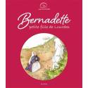 Un saint, une histoire - Bernadette petite fille de Lourdes