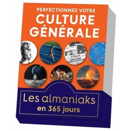 Perfectionnez votre culture générale - Les almaniaks en 365 jours
