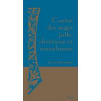 Contes des sages juifs, chrétiens et musulmans