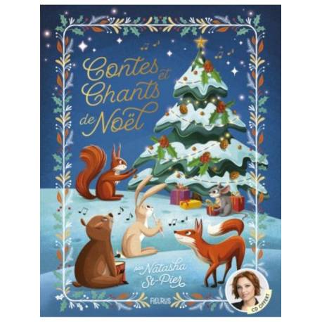 Contes et chants de Noël par Natasha St-Pier - Avec CD 