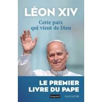 Cette paix qui vient de Dieu - Le premier livre du Pape 