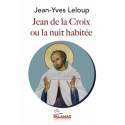 Jean de la Croix ou la nuit habitée