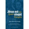 Jésus est vivant - Les Quatre Evangiles