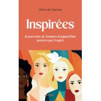 Inspirées - 16 portraits de femmes d'aujourd'hui portées par l'esprit 