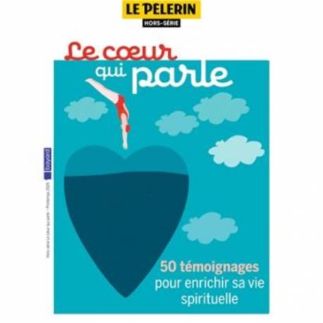 HS Le pèlerin - Le coeur qui parle 