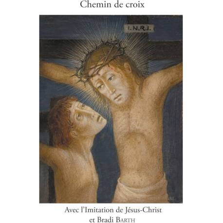 Chemin de Croix avec l'Imitation de Jésus-Christ 