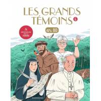 Les grands témoins en BD - Tome 6