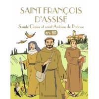 Saint François d'Assise - Sainte Claire et saint Antoine de Padoue en BD