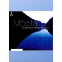 Meditation : les plus belles mélodies classiques 