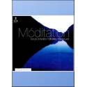 Meditation : les plus belles mélodies classiques 
