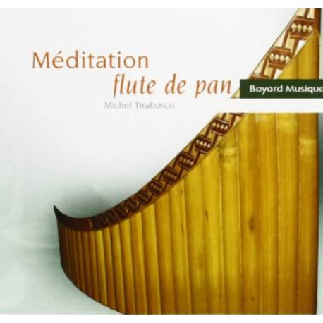 CD - Méditation flûte de pan 